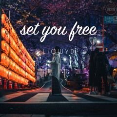 Set You Free (Free download)