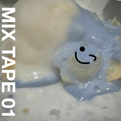 Mix Tape 01