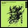 Tải video: Ed Sánchez Vs Cederquist- Seijaku (Radio Edit)