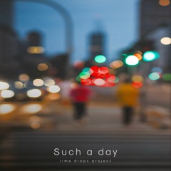 Such a Day