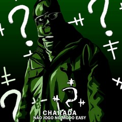 Charada: Não jogo no modo easy