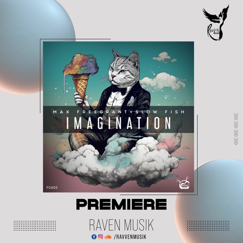 PREMIERE: Max Freegrant, Slow Fish - Imagination (Extended Mix) [Freegrant Music]