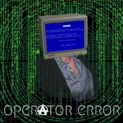 Operator Error Mix