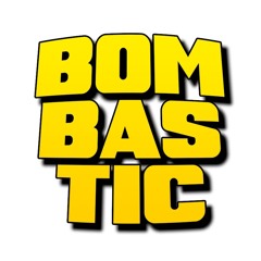 BOMBASTIC BY SP