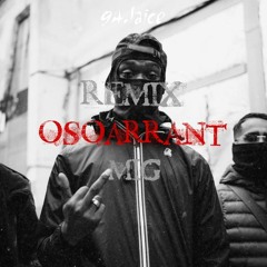 MIG - OSOARRANT REMIX
