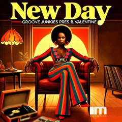 New Day (Groove N' Soul New Day Dub) [feat. B. Valentine]