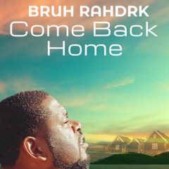 Come Back Home