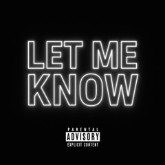 coco. LET ME KNOW (prod. bonnierogerr)