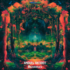 ANTIDOT, AMØUR - Boaventura (timewarp247 - Timewarp)