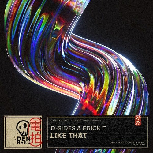 D-Sides & Erick T - Like That