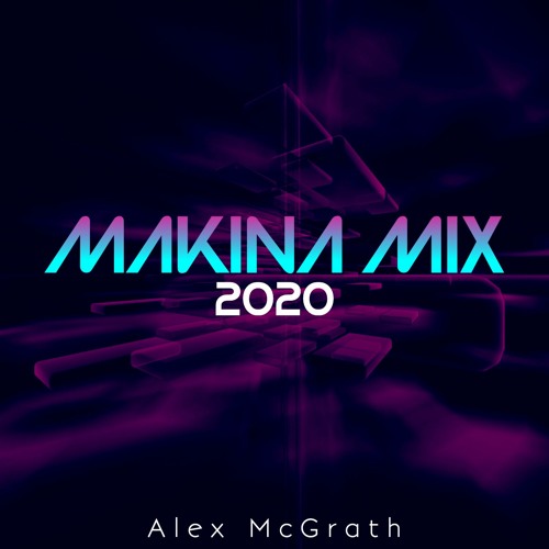 Makina Mix 2020