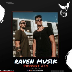 Raven Musik Podcast 009 | Dizharmonia (GR)