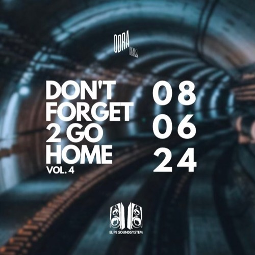 Don't Forget 2 Go Home 4 w/ Stan Starry @ Hala Odra 24-06-2024