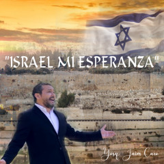 Israel Mi Esperanza