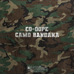 CoDope - CAMO BANDANA (prod. Top$ide)(mixed by JayBee)