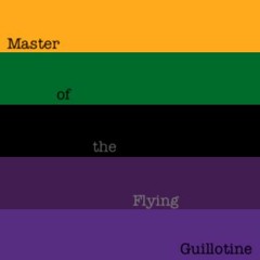 Master Of The Flying Guillotine (1.1)