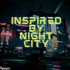 Cyberpunk inspired mix