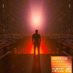 Gero Z & LUDE - Movin' On