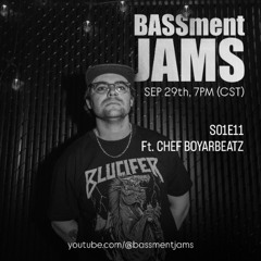 S01E11 ft CHEF BOYARBEATZ