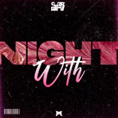 Night With (Original Mix)