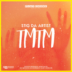 Stig Da Artist - Touch Me, Tease Me (One Drop Mix)