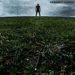 THE WAY DOWN (Potential NRL Soundtrack)