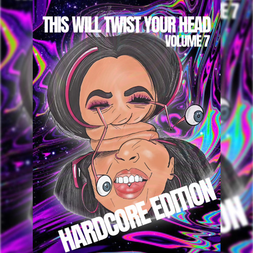 DJ Shivv - This Will Twist Your Head Vol 7 - Hardcore Edition