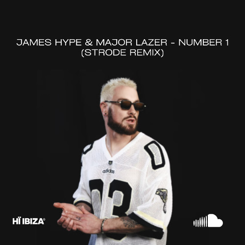 Number 1 (Strode Remix) #Hiibizaremixed