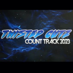 Twisted Cutz Count Track 2023-24 (147bpm)