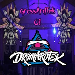 Kétamine - GrossArdTek 01 Ep by DrômArdTek Family !
