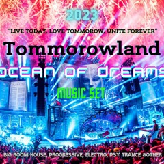 Tommorowland Mix 2023 "Ocean Of Dreams"
