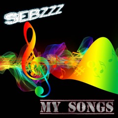 My songs