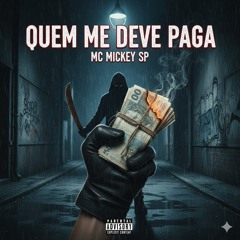 Quem Me Deve Paga(MP3_160K).mp3