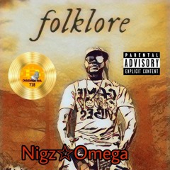Folklore - Nigz Omega