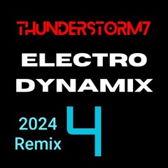 Electrodynamix 4: 2024 Remix