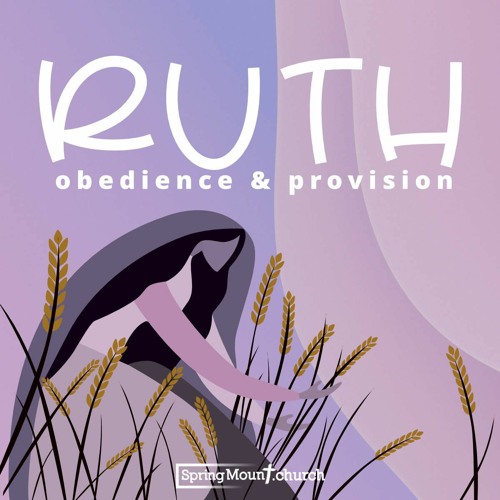 Ruth: Emptiness To Harvest 28-01-24-AM