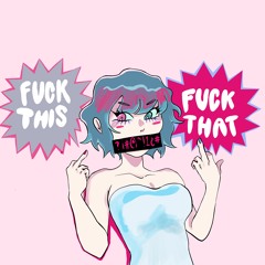 FUCKTHISFUCKTHAT (facetat, killjustin)