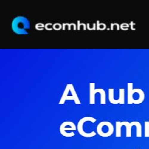 Stream Ecomhub by ecom hub | Listen online for free on SoundCloud