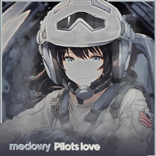 Pilots Love