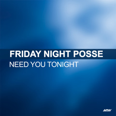 Need You Tonight (Kenny Hayes Sunrise Vocal)