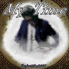 My Time
