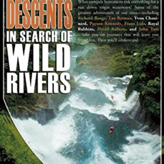 [View] EPUB 💚 First Descents: In Search of Wild Rivers by  Richard Bangs,John Yost,Y
