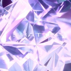 AISURIN - SHATTER (feat 𝙏𝙒𝙀𝙇𝙑𝙀)