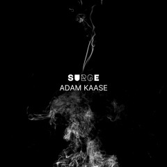 Adam Kaase - Surge