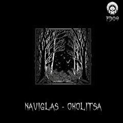 Naviglas - Okolitsa (FREE DOWNLOAD)