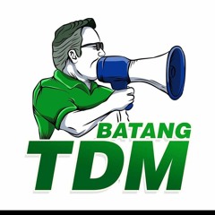 Batang TDM - BLYMLDT x ANTZ