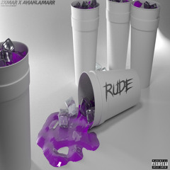 Rude (feat. AvianLamarr)