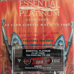 Breeze - Club Kinetic 'Essential Platinum Club Tour' 17-05-96