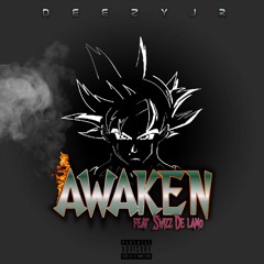 Awaken Feat Swizz Delamo.mp3