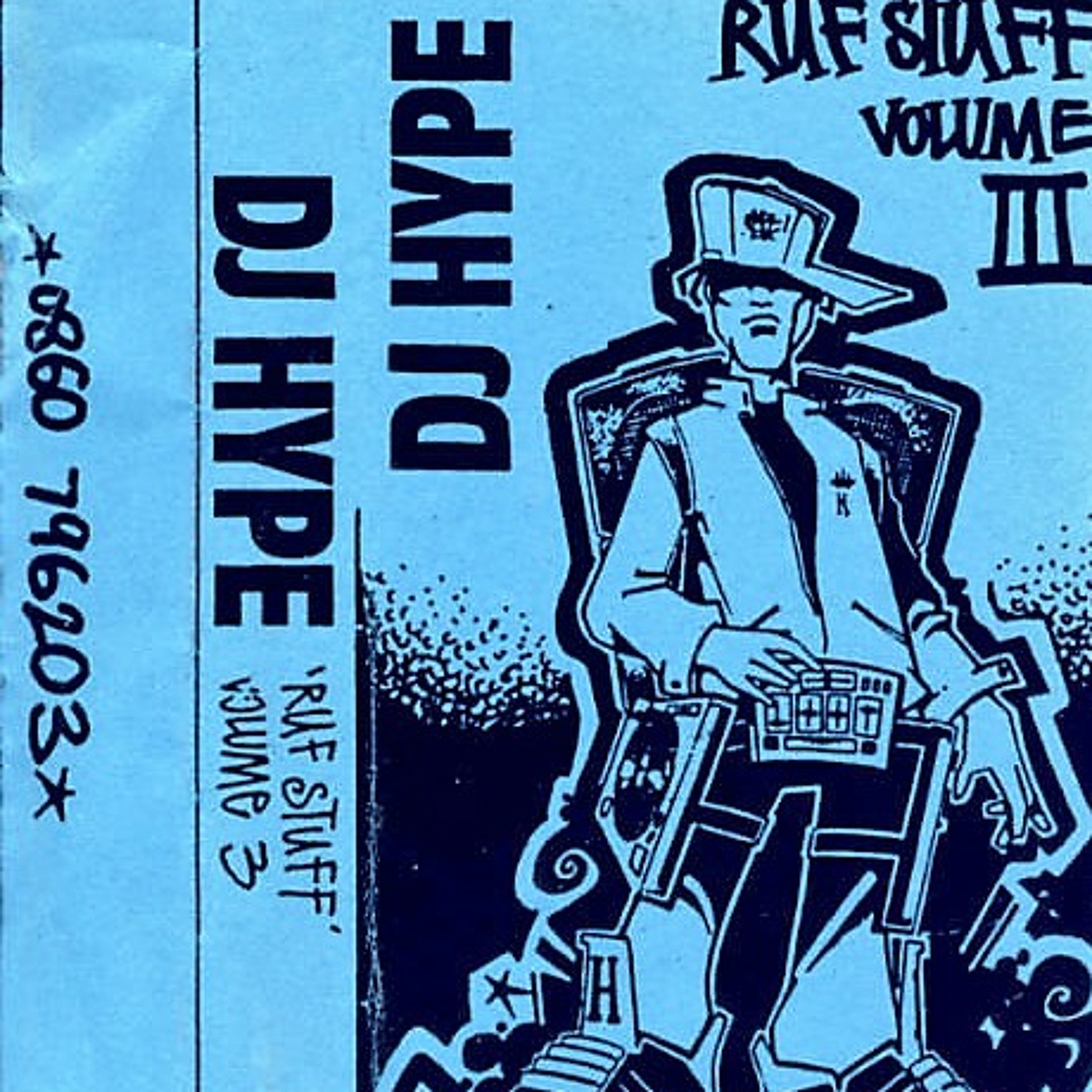 DJ Hype Ruf Stuff Volume 3 (Side 1) episode artwork